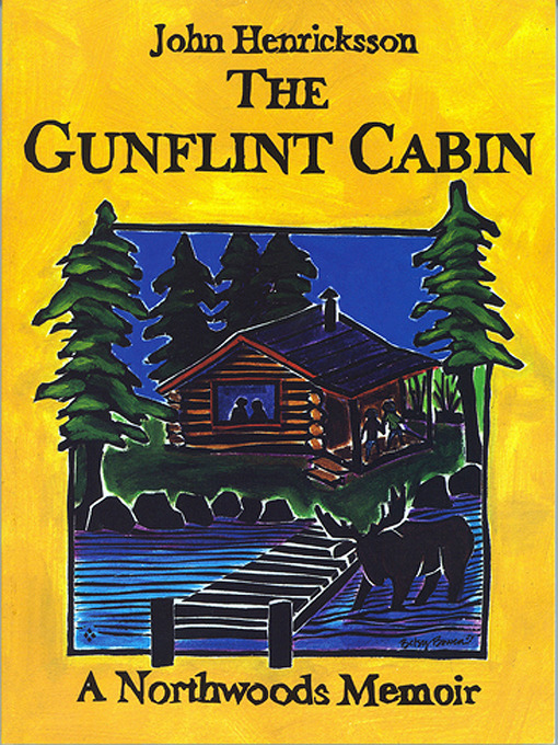 Title details for The Gunflint Cabin by John Henricksson - Wait list